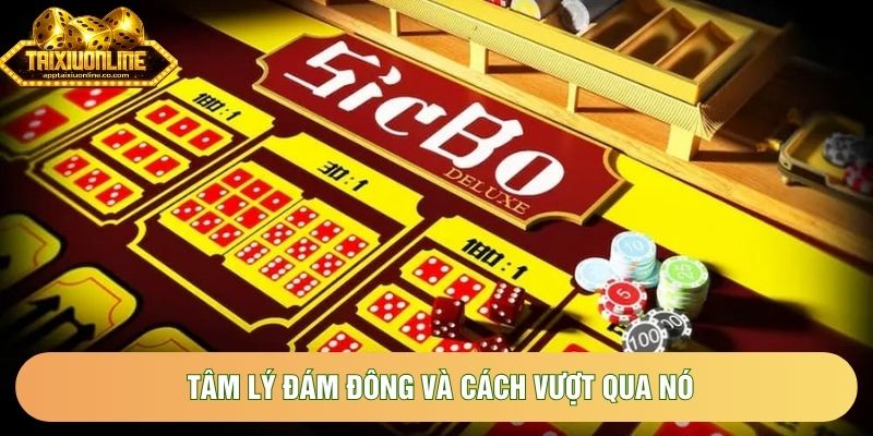 Tâm lý đám đông và cách vượt qua nó Tâm lý đám đông và cách vượt qua nó